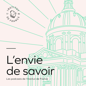 L'envie de savoir by Institut de France