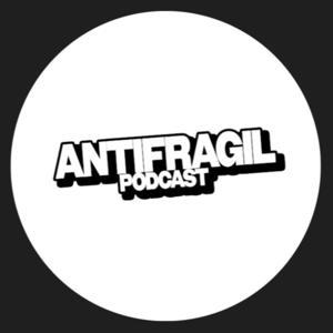 Antifragil Podcast by Omar Enfedaque & Tribal Uri