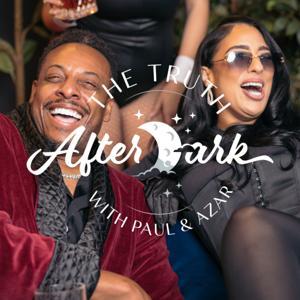 The Truth After Dark by iHeartPodcasts and Shay Shay Media