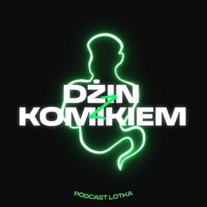 DŻIN Z KOMIKIEM by Łukasz Lotek Lodkowski
