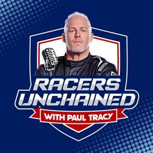 Racers Unchained with Paul Tracy by RACER Podcasts