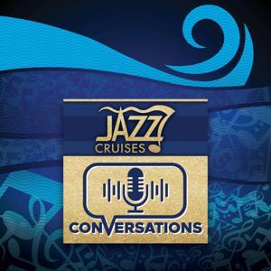 Jazz Cruises Conversations by Lee Mergner