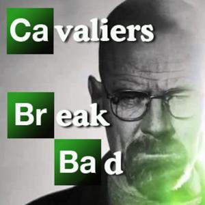 Cavaliers Break Bad - A Breaking Bad Podcast by Cavaliers Do Cinema