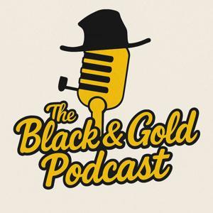 The Black & Gold Podcast by The Black & Gold Podcast