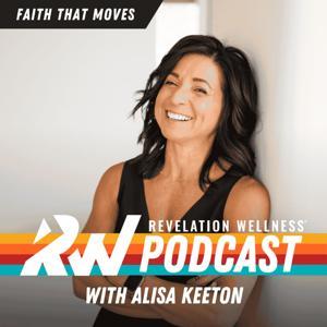 Revelation Wellness - Healthy  Whole by Alisa Keeton