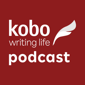 Kobo Writing Life Podcast by Kobo Writing Life