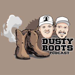 The Dusty Boots podcast by The Dusty Boots Podcast