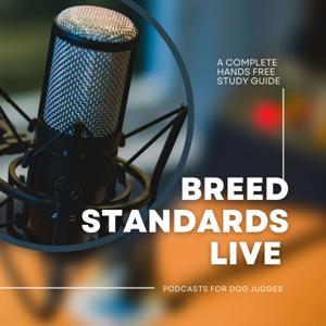 Breed Standards Live by Delvina