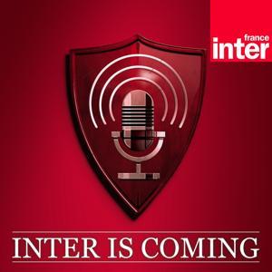 Game of Thrones : Inter is coming ! by France Inter