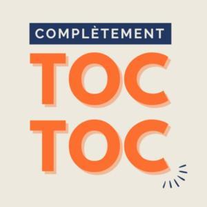Complètement toc toc by Complètement toc toc