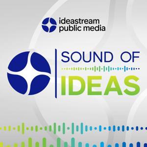 Sound of Ideas by Ideastream Public Media