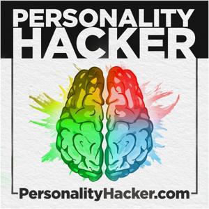 Personality Hacker Podcast by Joel Mark Witt & Antonia Dodge