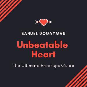 Unbeatable Heart by Banuel Dogayman