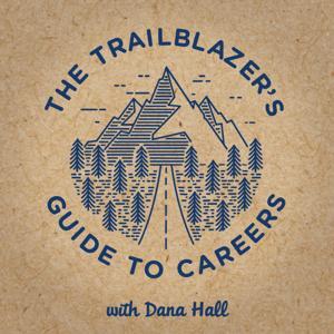 The Trailblazer’s Guide to Careers by Salesforce by Trailblazer Radio