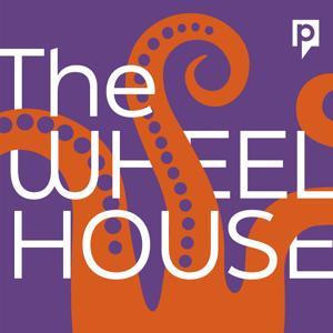 The Wheelhouse by Connecticut Public Radio
