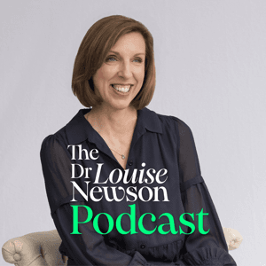 The Dr Louise Newson Podcast by Dr Louise Newson