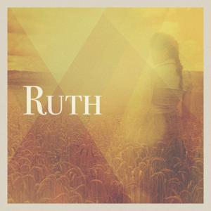 The Book of Ruth by JB Bond, Th.M
