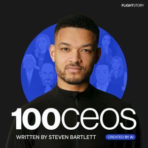 100 CEOs with Steven Bartlett by 100 CEOs