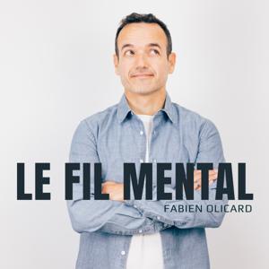 Le Fil Mental - Fabien Olicard by Fabien Olicard