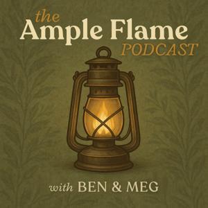 The Ample Flame Podcast by Ample Flame Podcast