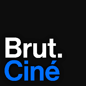 Brut.Ciné by Brut.