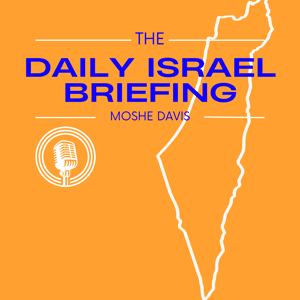 IDSF Daily Israel Briefing by Moshe Davis