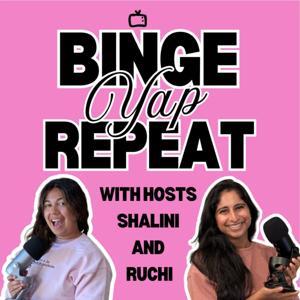 Binge Yap Repeat by Binge Yap Repeat