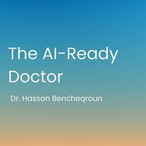 The AI-Ready Doctor by TopHealth Media