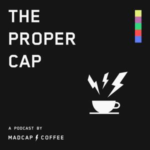 The Proper Cap: A Madcap Coffee Podcast by Madcap Coffee
