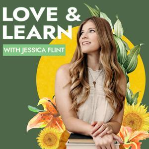 Love & Learn by Jessica Flint