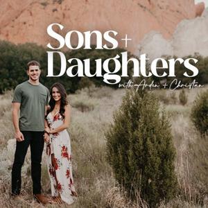 Sons and Daughters by Arden and Christian Bevere