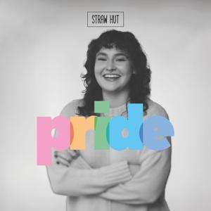 PRIDE by Straw Hut Media