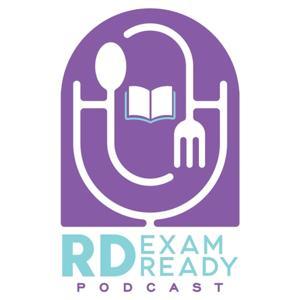 RD Exam Ready Podcast by Zak Kaesberg MS, RD