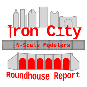 Iron City Roundhouse Report by Pat Moore