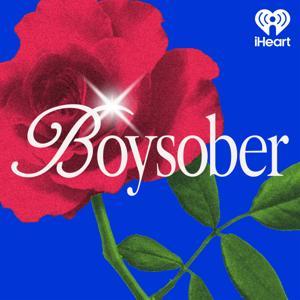 Boysober by iHeartPodcasts