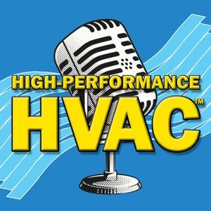 The High-Performance HVAC Podcast by National Comfort Institute