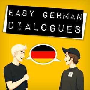 Easy German Dialogues - Deutsch lernen mit Dan by Daniel Augustin
