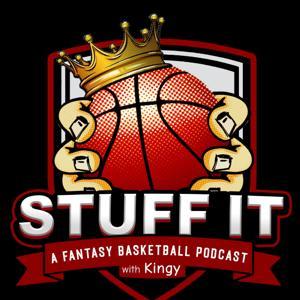 Stuff It: A Fantasy Basketball Podcast by Adam King, Old Man Squad Network