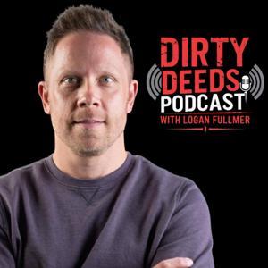 Dirty Deeds by Logan Fullmer