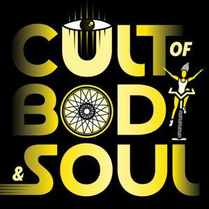 Cult of Body & Soul by Jess Rothschild & Broadway Podcast Network