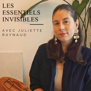 Les Essentiels Invisibles by Juliette Raynaud