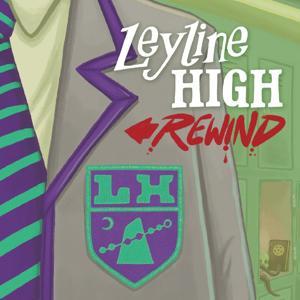 Leyline High Rewind by Arrowsmith/Harrison/Nelstrop