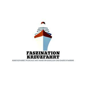 Faszination Kreuzfahrt by Martin Bähler und Dario Fahrni