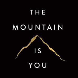 The Mountain is You in English by Raja Babu