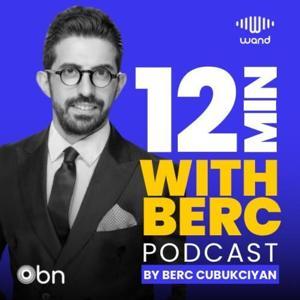 12 Minutes with Berç Çubukciyan by Wand Media Network