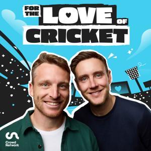For The Love Of Cricket by Crowd Network