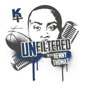 Unfiltered with Kenny Thomas by Kenny Thomas