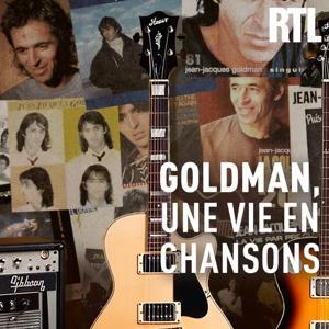 Goldman, une vie en chansons by RTL