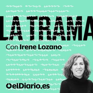 La trama by elDiario.es