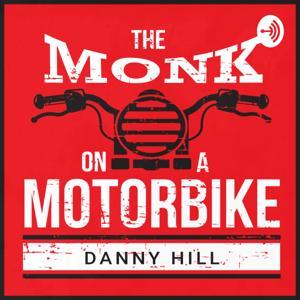 The Monk on a Motorbike by Danny Hill